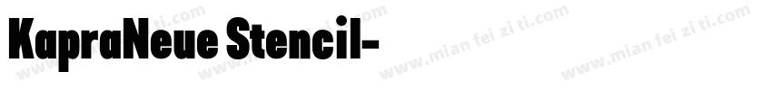 KapraNeue Stencil字体转换